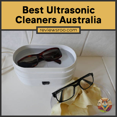 Best Ultrasonic Cleaners Australia