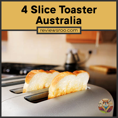 4 Slice Toaster Australia