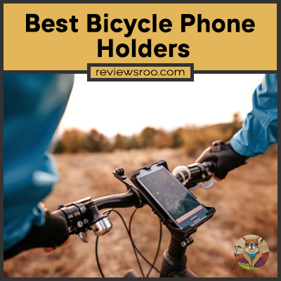 Best Bicycle Phone Holders