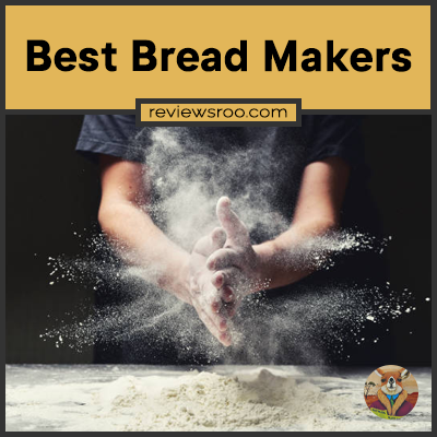 Best Bread Makers
