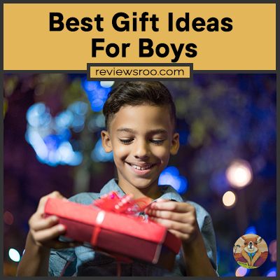 Best Gift Ideas For Boys