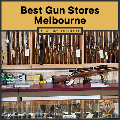 Best Gun Stores Melbourne