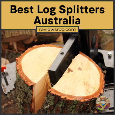 Best Log Splitters Australia