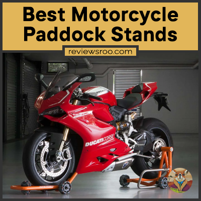 Best Motorcycle Paddock Stands