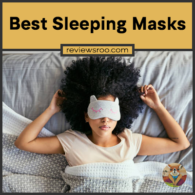 Best Sleeping Masks
